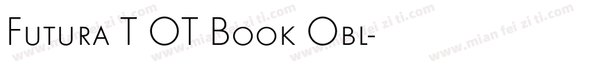 Futura T OT Book Obl字体转换